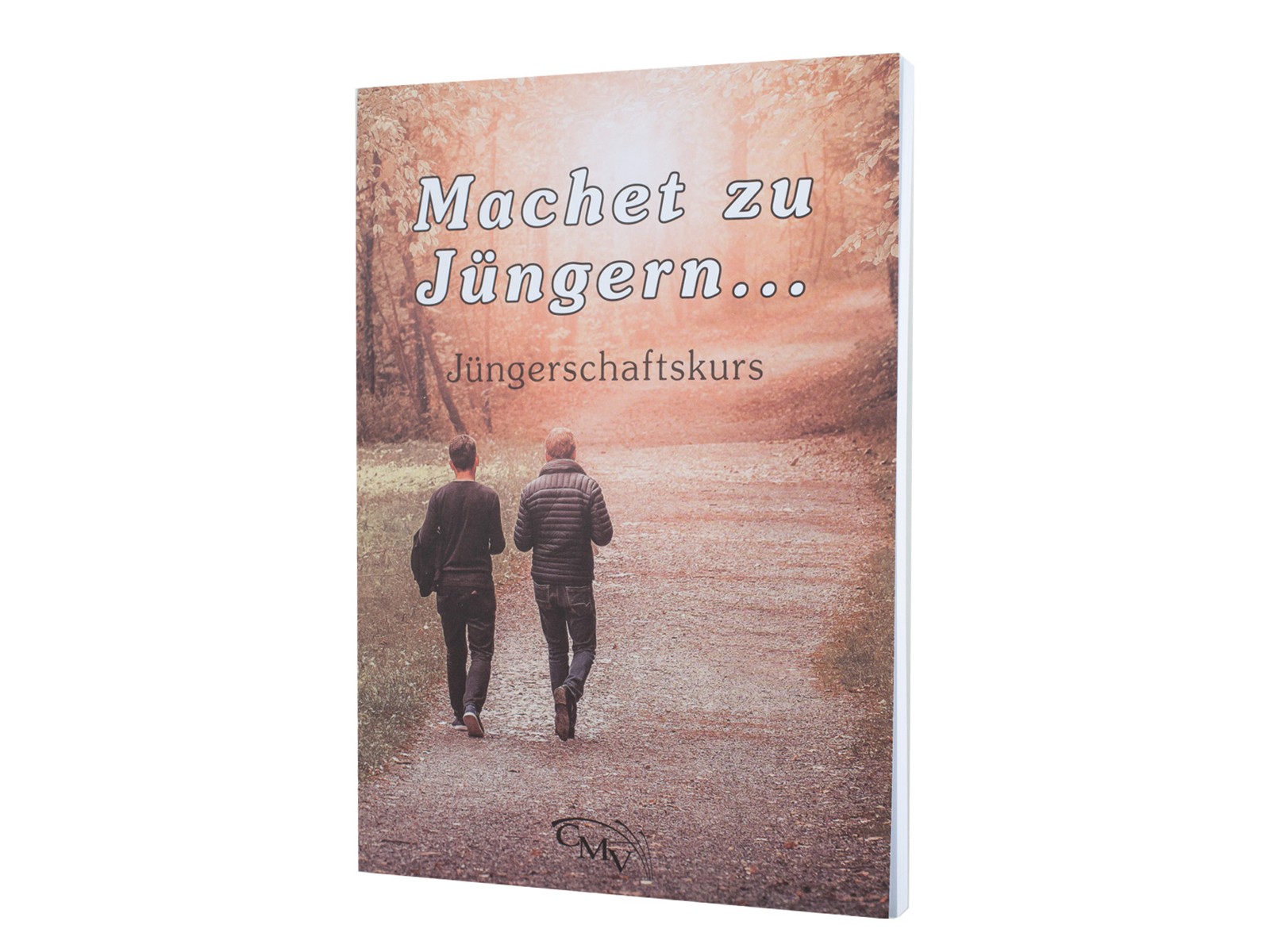 Jüngerschaftskurs "Machet zu Jüngern"