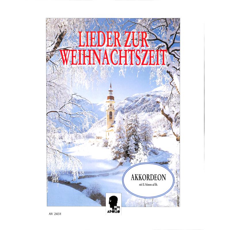 Lieder zur Weihnachtszeit, Akkordeon, Adolf Götz Lieder zur Weihnachtszeit, Akkordeon, Adolf Götz