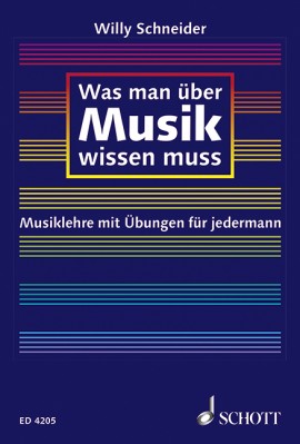Was man über Musik wissen muss, Willy Schneider