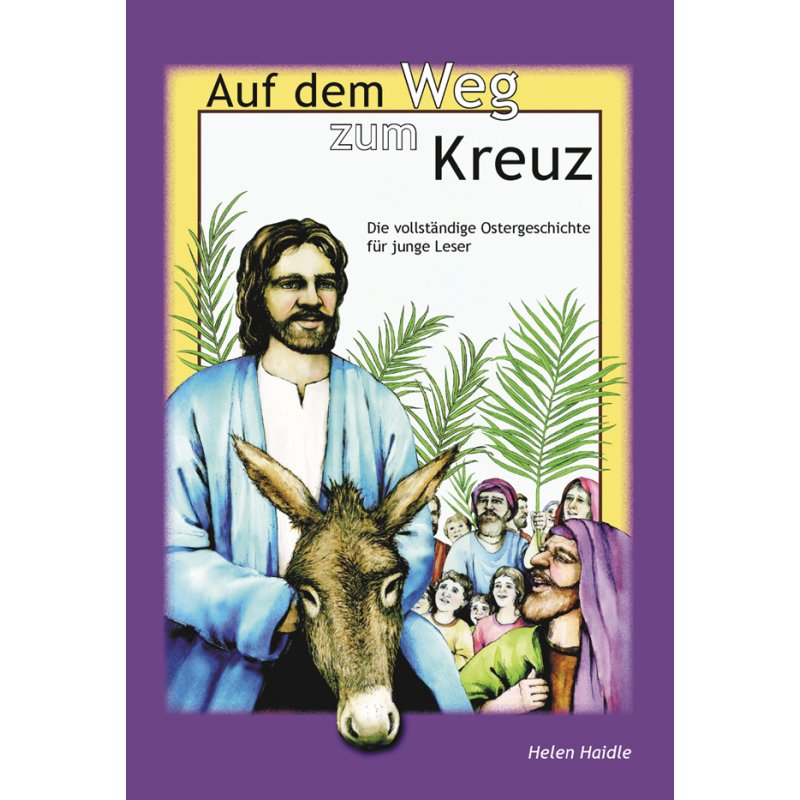 Auf dem Weg zum Kreuz