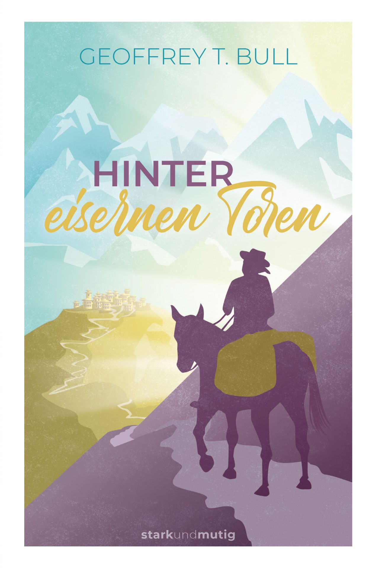 Hinter eisernen Toren, Bull - Buch