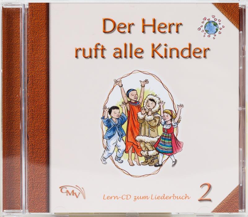 Der Herr ruft alle Kinder 2 CD Der Herr ruft alle Kinder 2 CD