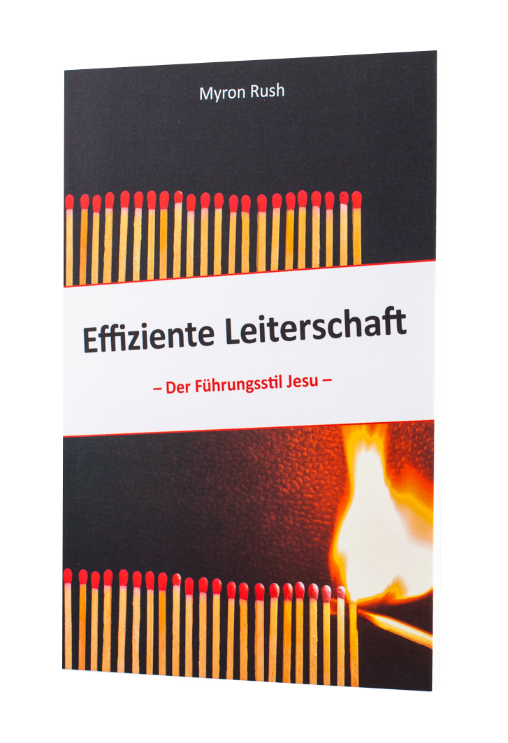 Effiziente Leiterschaft (Myron Rush)
