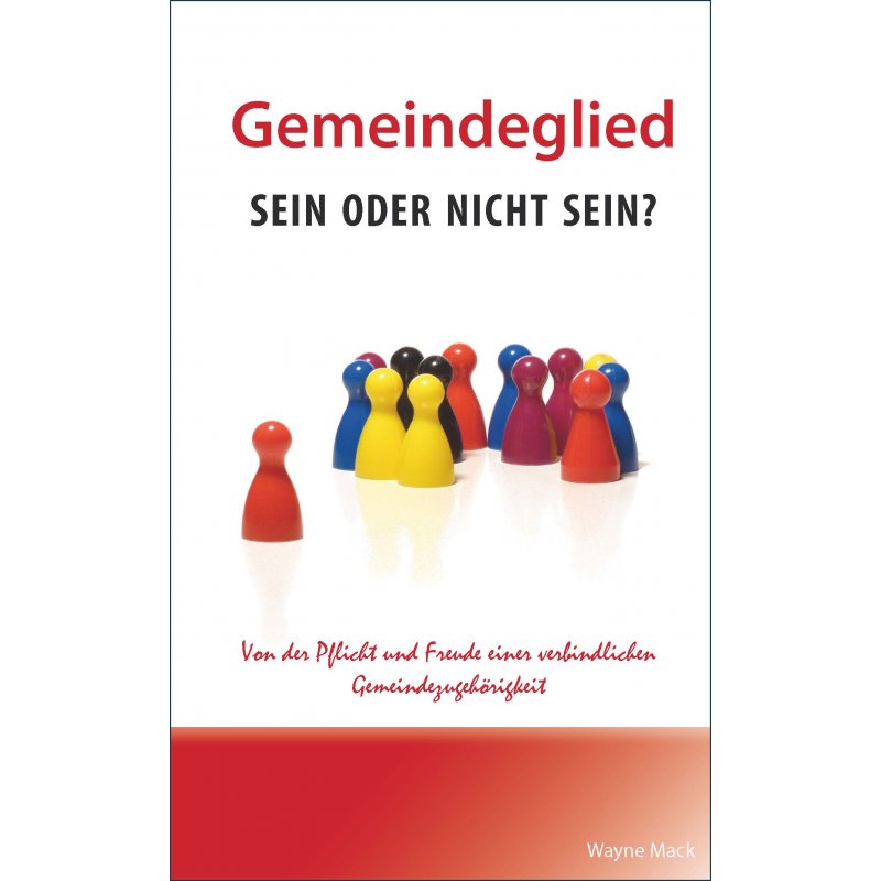 Gemeindeglied - sein oder nicht sein?