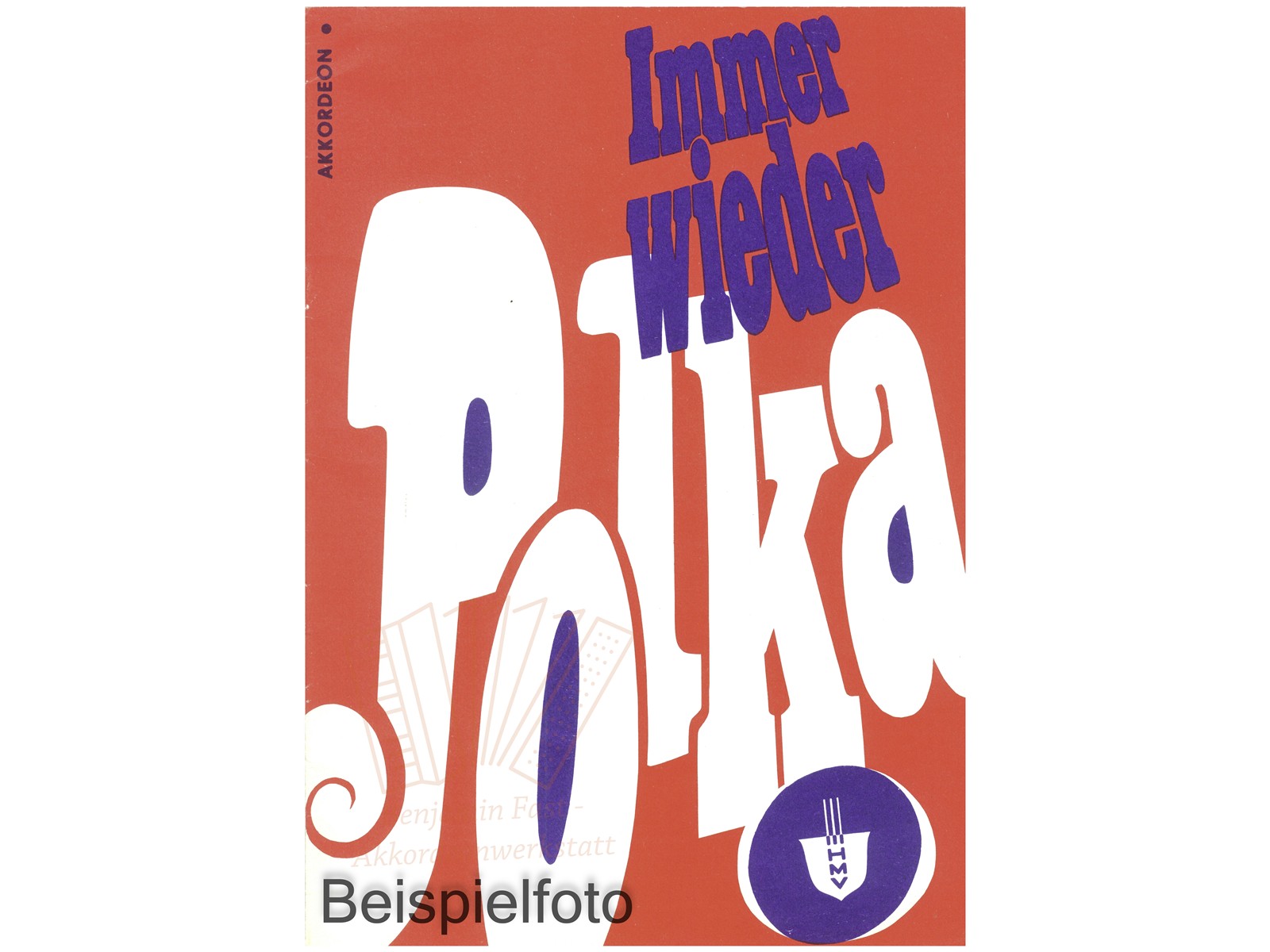 Immer wieder Polka, Akkordeon - Antiquariat