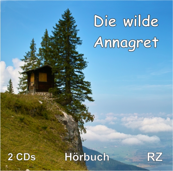 Die wilde Annagret - Hörbuch - 2 CDs Die wilde Annagret - Hörbuch - 2 CDs