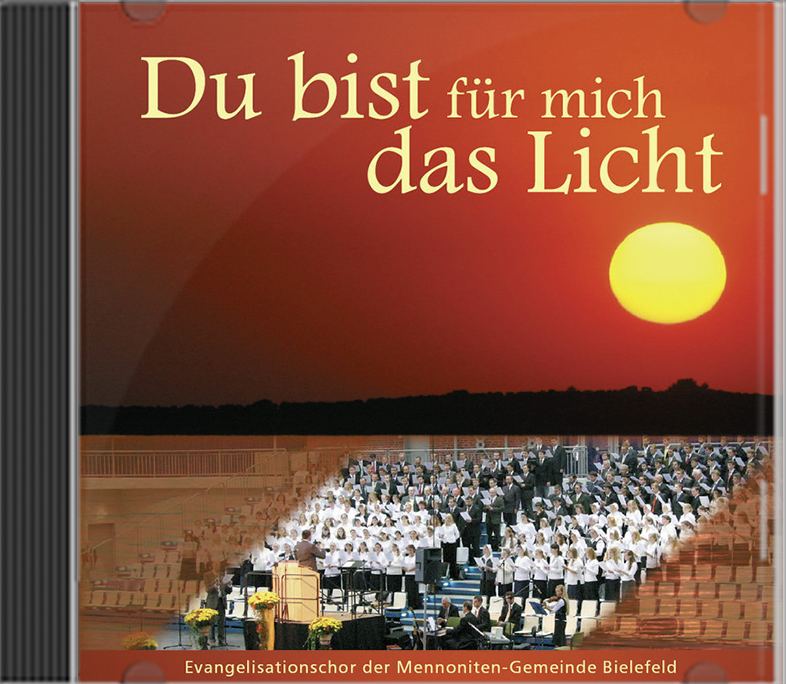 Du bist für mich das Licht