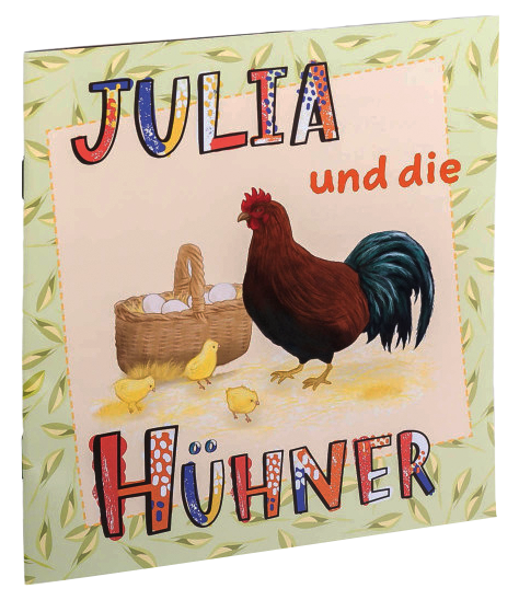 Julia und die Hühner