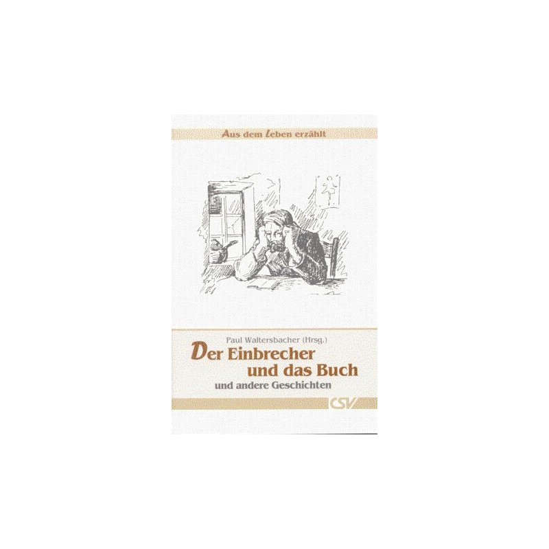 Der Einbrecher und das Buch - Buch Der Einbrecher und das Buch - Buch
