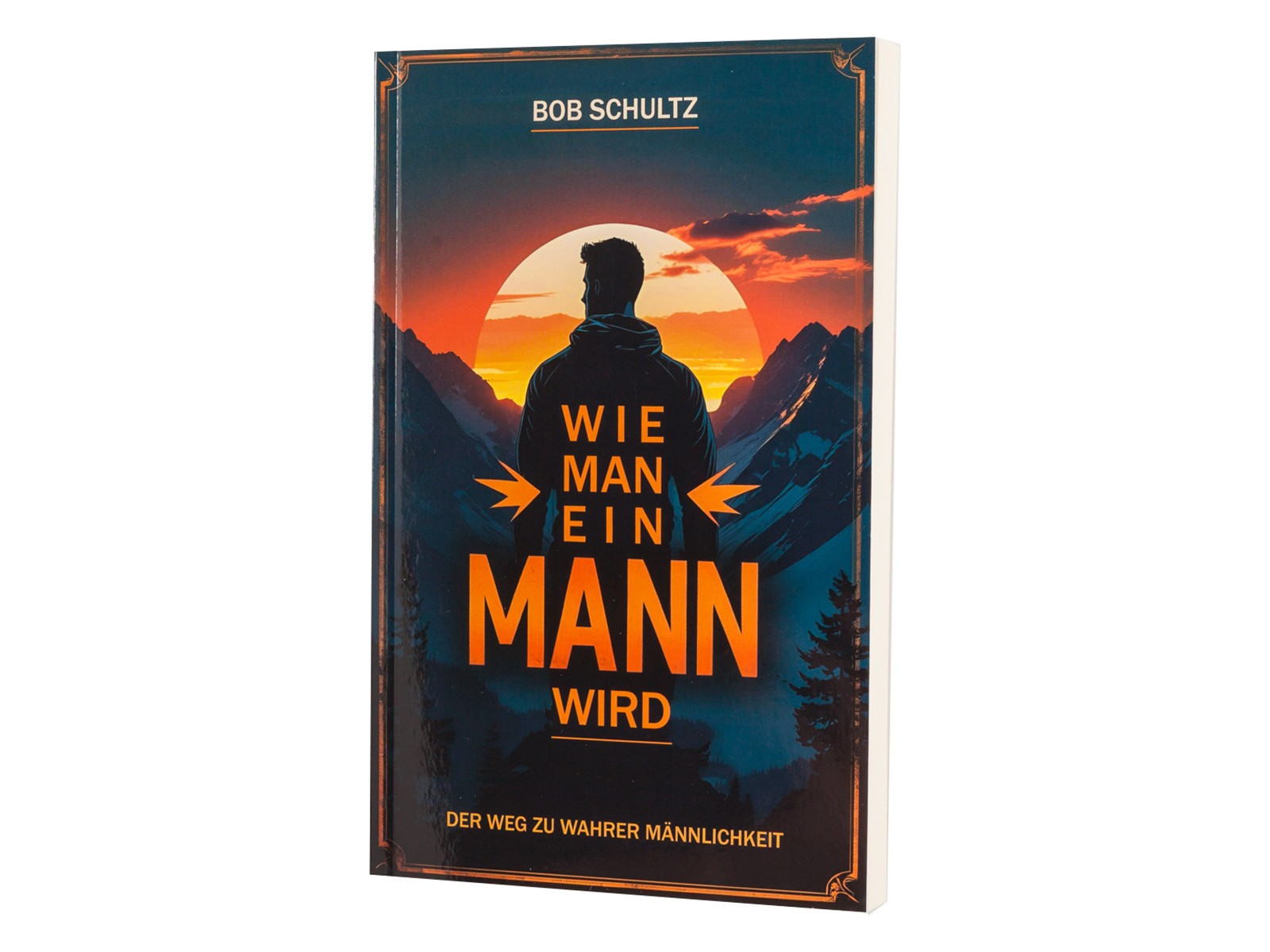 Wie man ein Mann wird