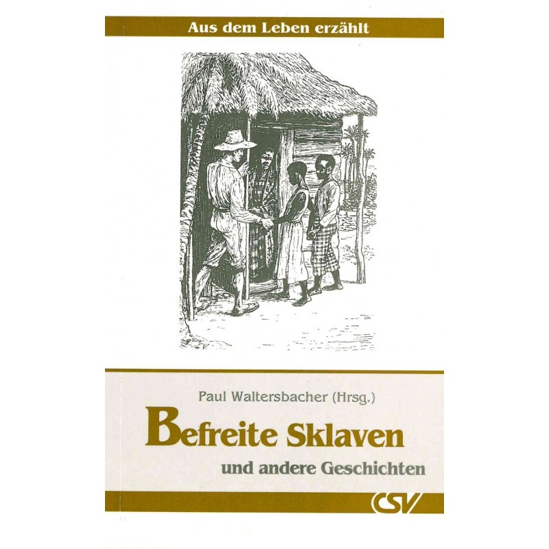 Befreite Sklaven - Buch Befreite Sklaven - Buch