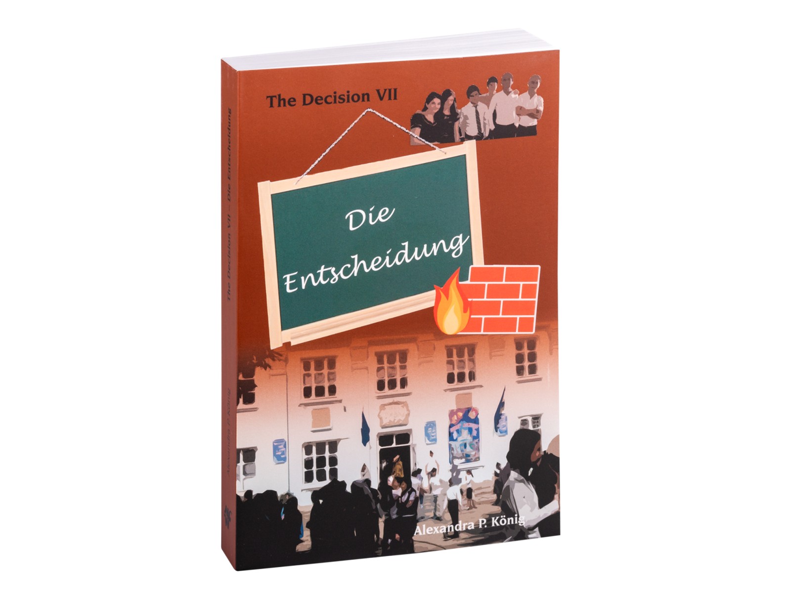 Die Entscheidung Band 7 Die Entscheidung Band 7