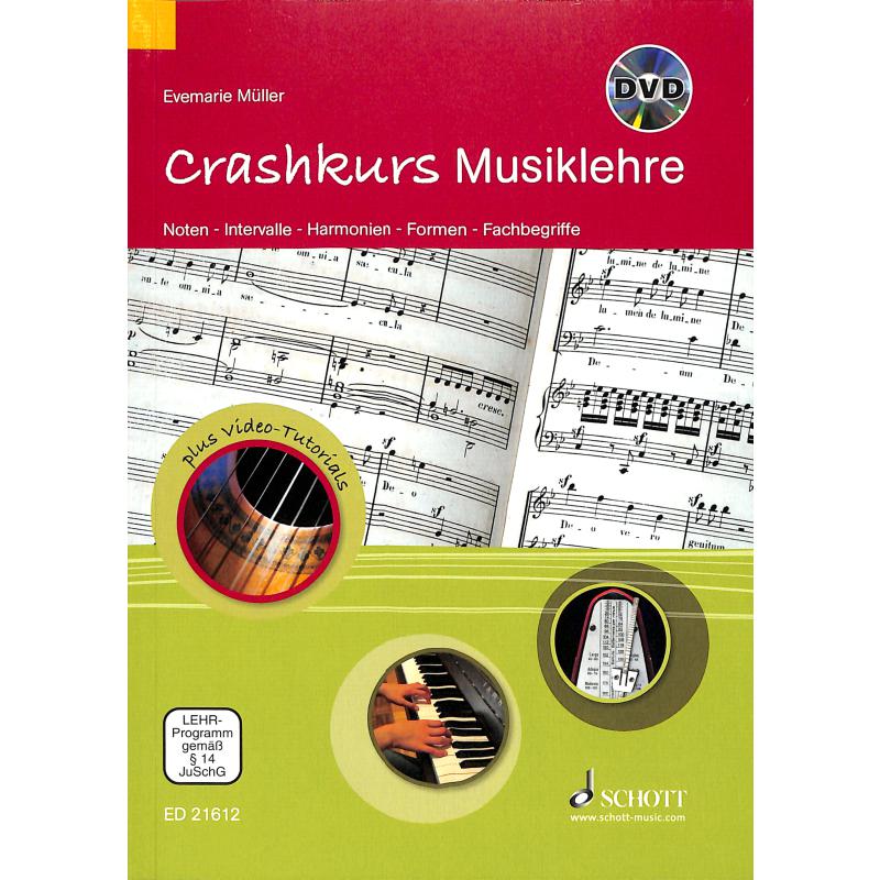 Crashkurs Musiklehre, Evemaie Müller Crashkurs Musiklehre, Evemaie Müller