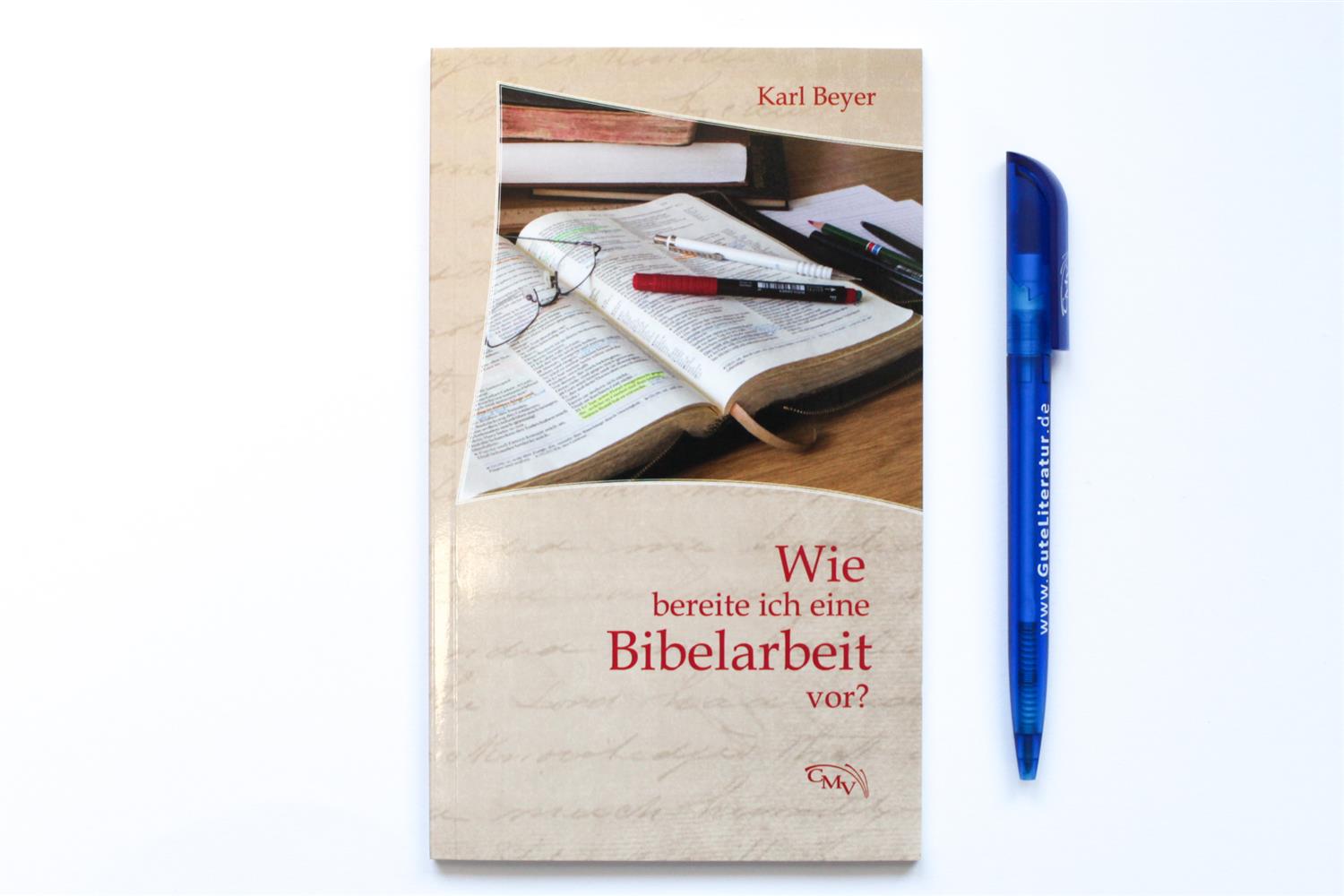 Wie bereite ich eine Bibelarbeit vor? Wie bereite ich eine Bibelarbeit vor?