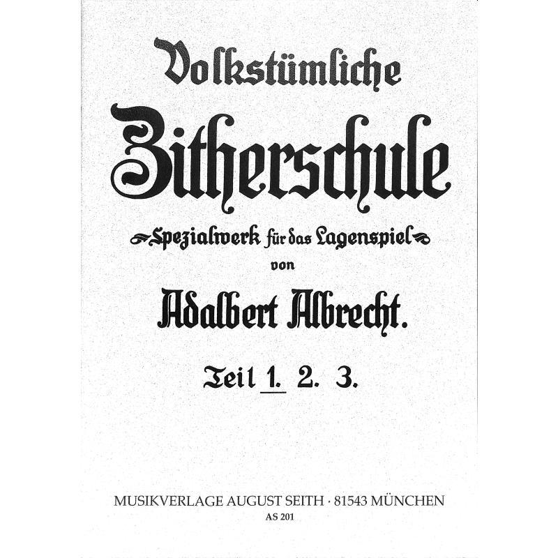 Volkstümliche Zitherschule 1, Albrecht Volkstümliche Zitherschule 1, Albrecht
