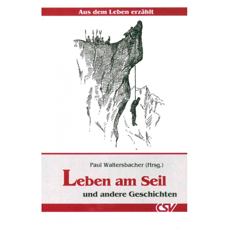 Leben am Seil - Buch Leben am Seil - Buch