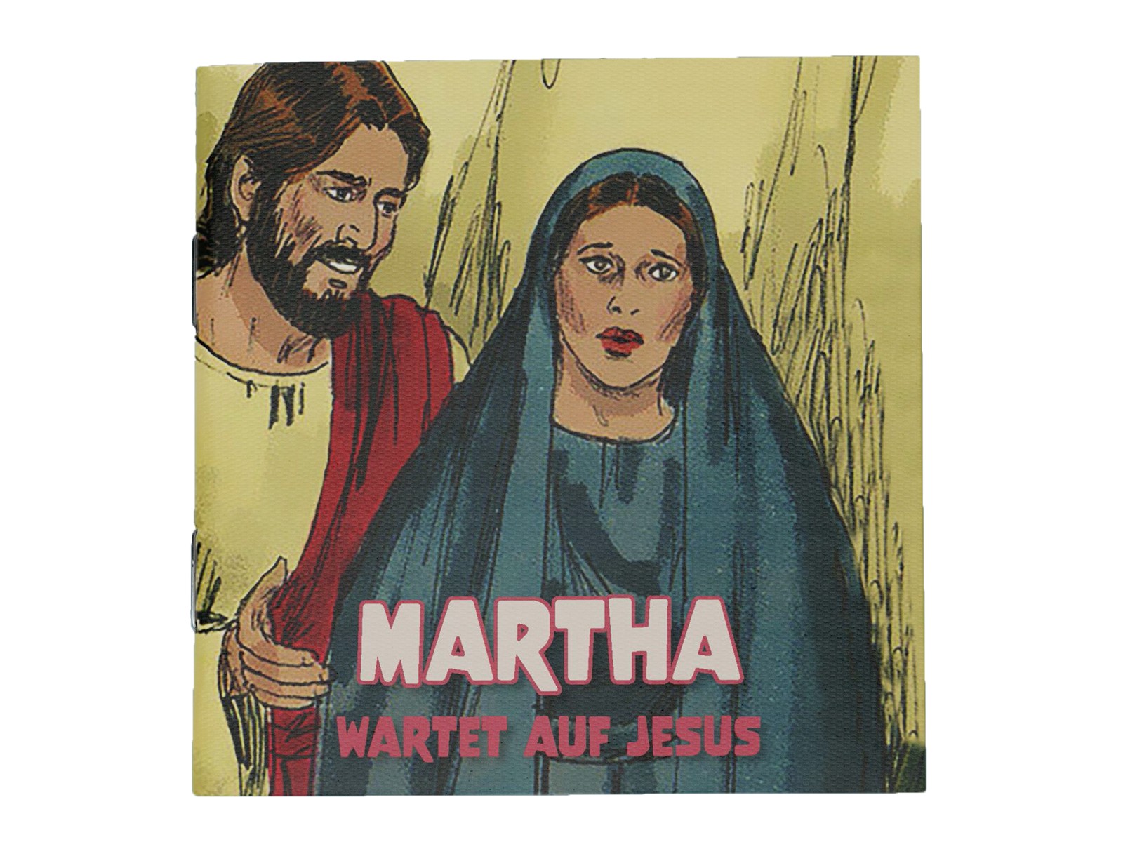 Martha wartet auf Jesus Martha wartet auf Jesus
