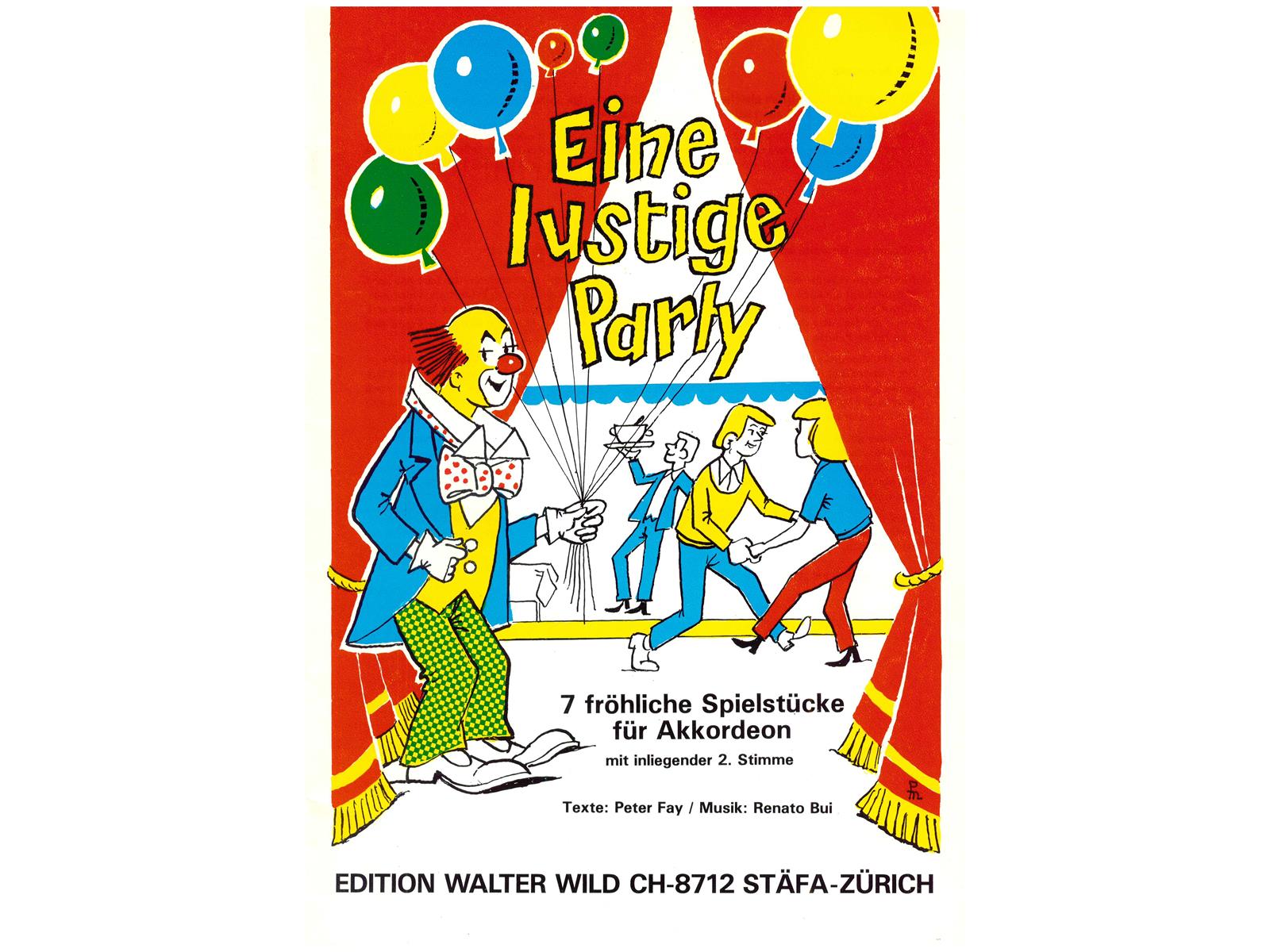 Eine lustige Party, Fay, Bui Eine lustige Party, Fay, Bui