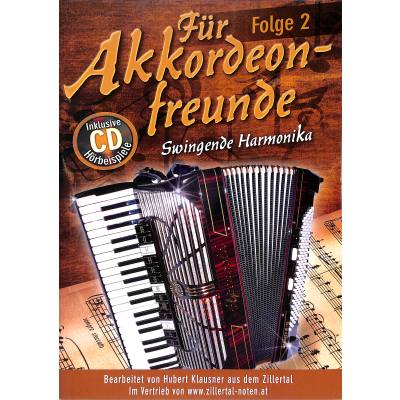 Für Akkordeonfreunde - Bd. 2 Für Akkordeonfreunde - Bd. 2