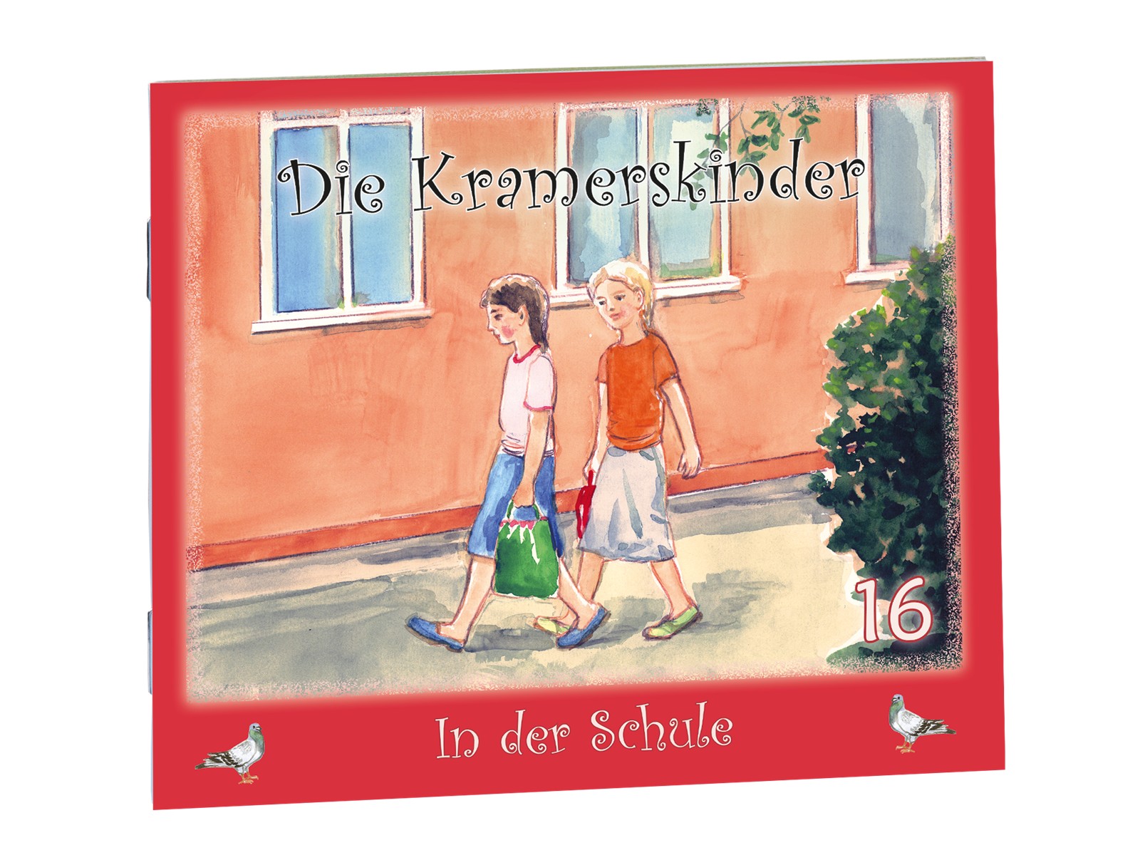 Die Kramerskinder (In der Schule) Heft 16