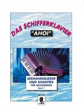 Das Schifferklavier AHOI 1, Schlunck Das Schifferklavier AHOI 1, Schlunck