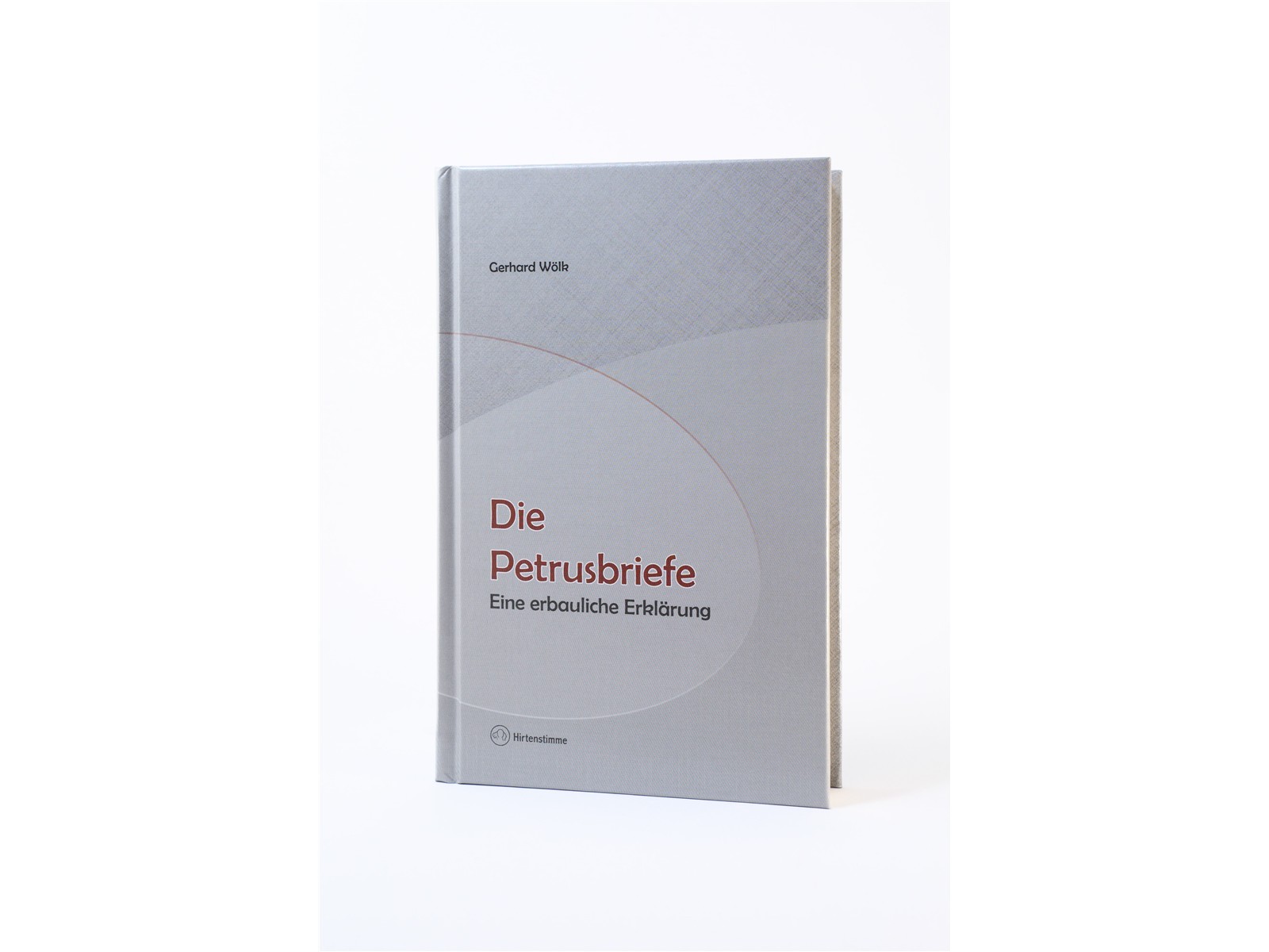 Die Petrusbriefe (Auslegung)