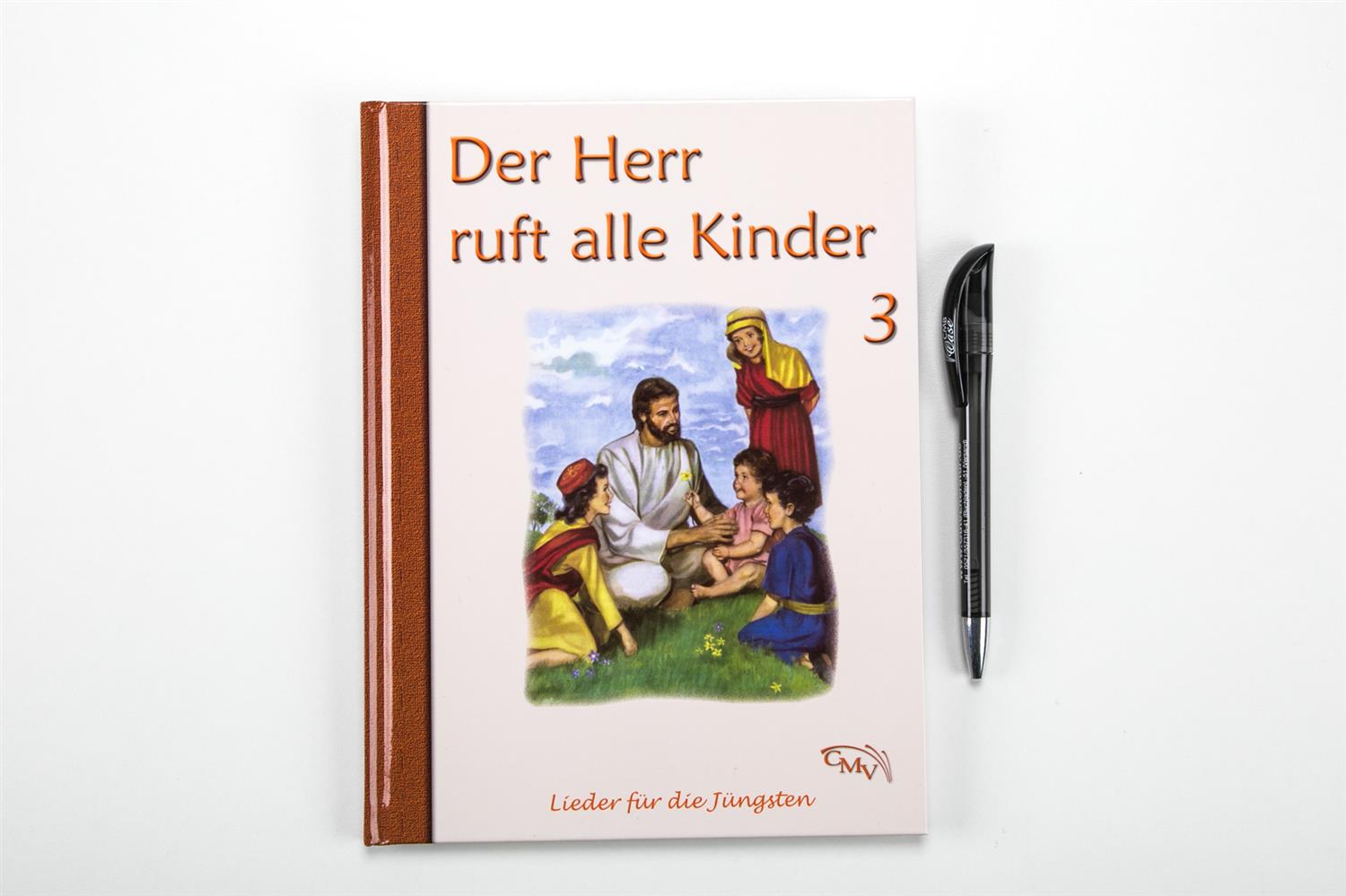 Der Herr ruft alle Kinder - Bd. 3 Der Herr ruft alle Kinder - Bd. 3
