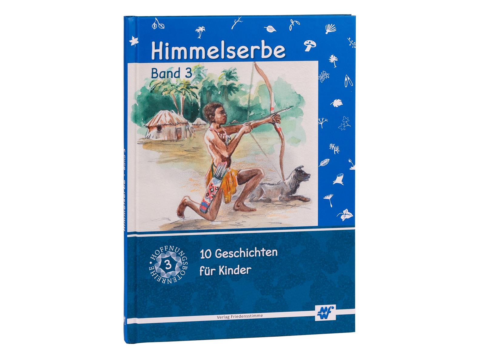Himmelserbe Band 3 Geschichten Himmelserbe Band 3 Geschichten
