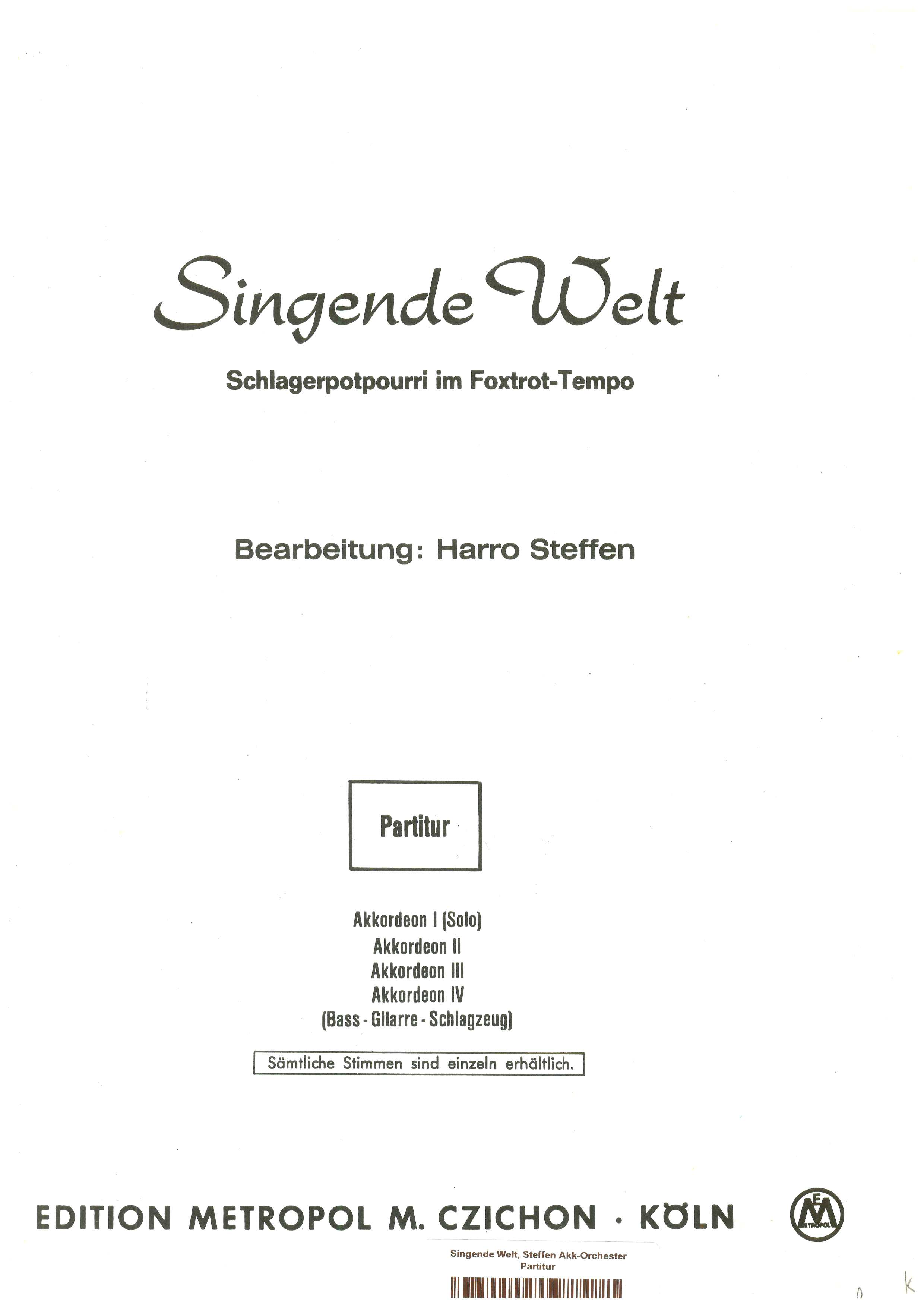 Singende Welt, Steffen Akk-Orchester Partitur Singende Welt, Steffen Akk-Orchester Partitur