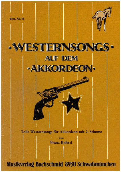 Westernsongs auf dem Akkordeon für Akkordeon mit zweiter Stimme