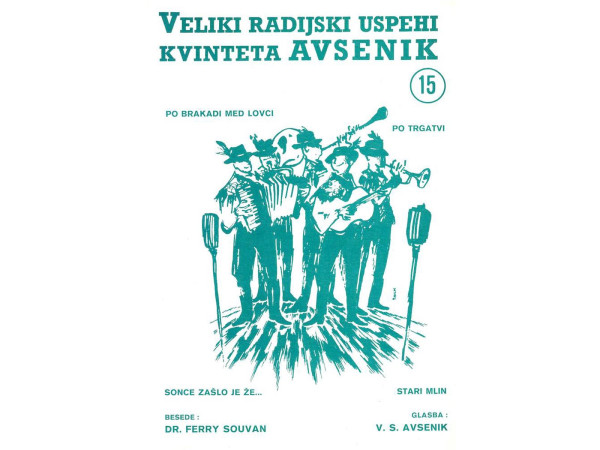 Die größten Radio-Erfolge Quintetts Avsenik 15