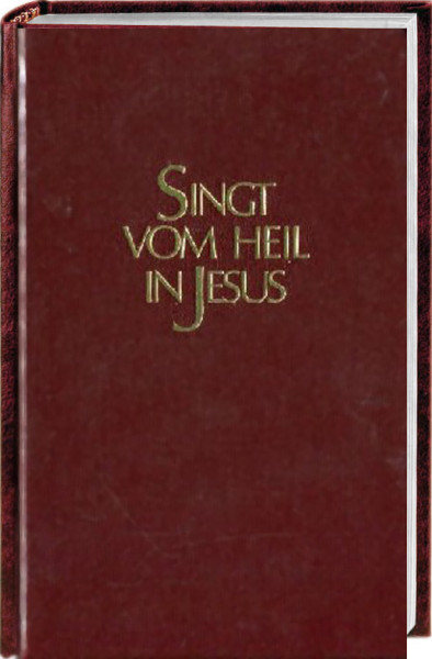 Singt vom Heil in Jesus - Liederbuch