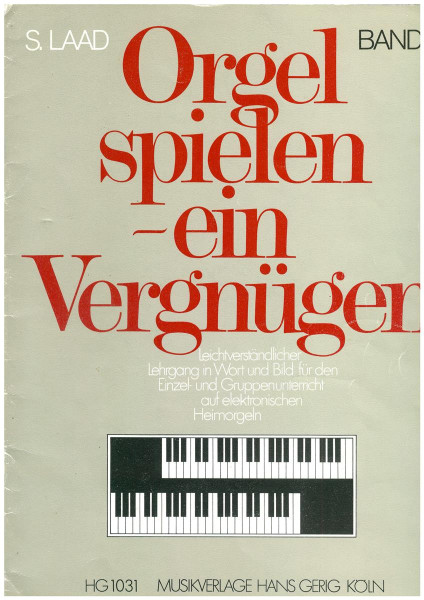 Orgel spielen ein Vergnügen 4 -Antiquariat