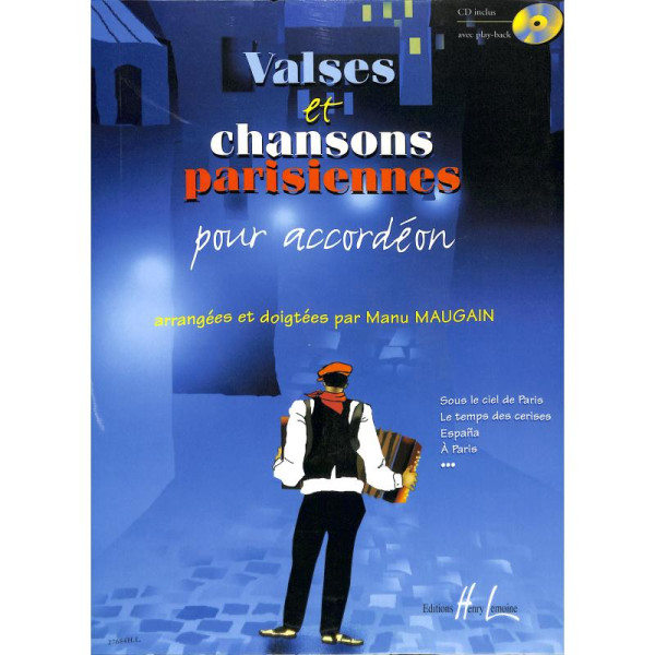 Valses et chansons parisiennes pour accordeon, Manu Maugain