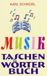Musik Taschen Wörterbuch, Schnürl