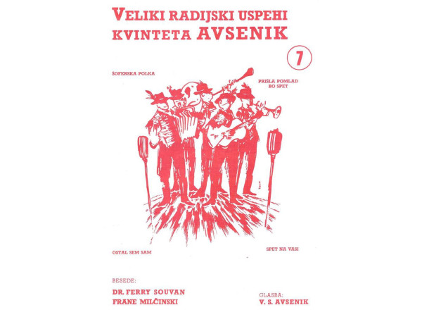 Die größten Radio-Erfolge Quintetts Avsenik 7