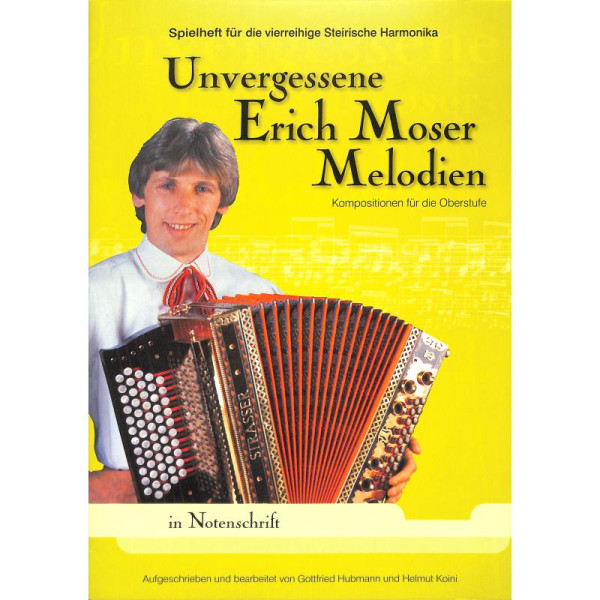 Unvergessene Reich Moser Melodien, Hubmann; Koini